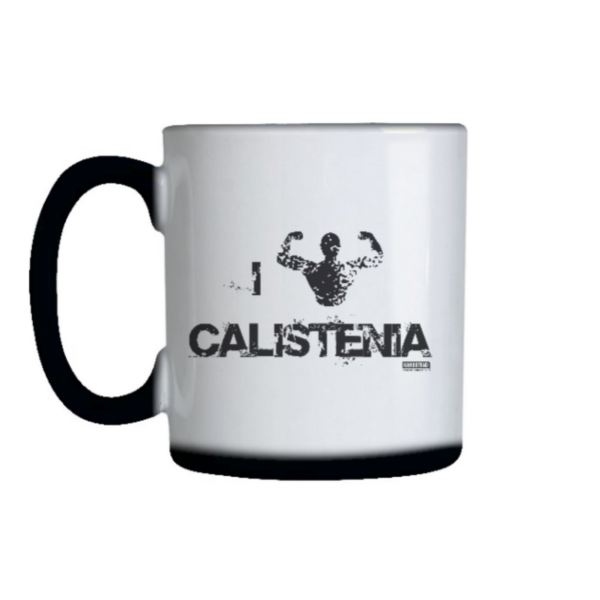 Caneca I Love Calistenia - Mágica