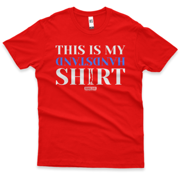 Camiseta Infantil - This is my Handstand shirt - Vermelho